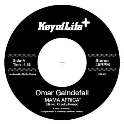 MAMA AFRICA (Hiroko Otsuka Remix) / Omar Gaindefall (7inch 2021.11.27)