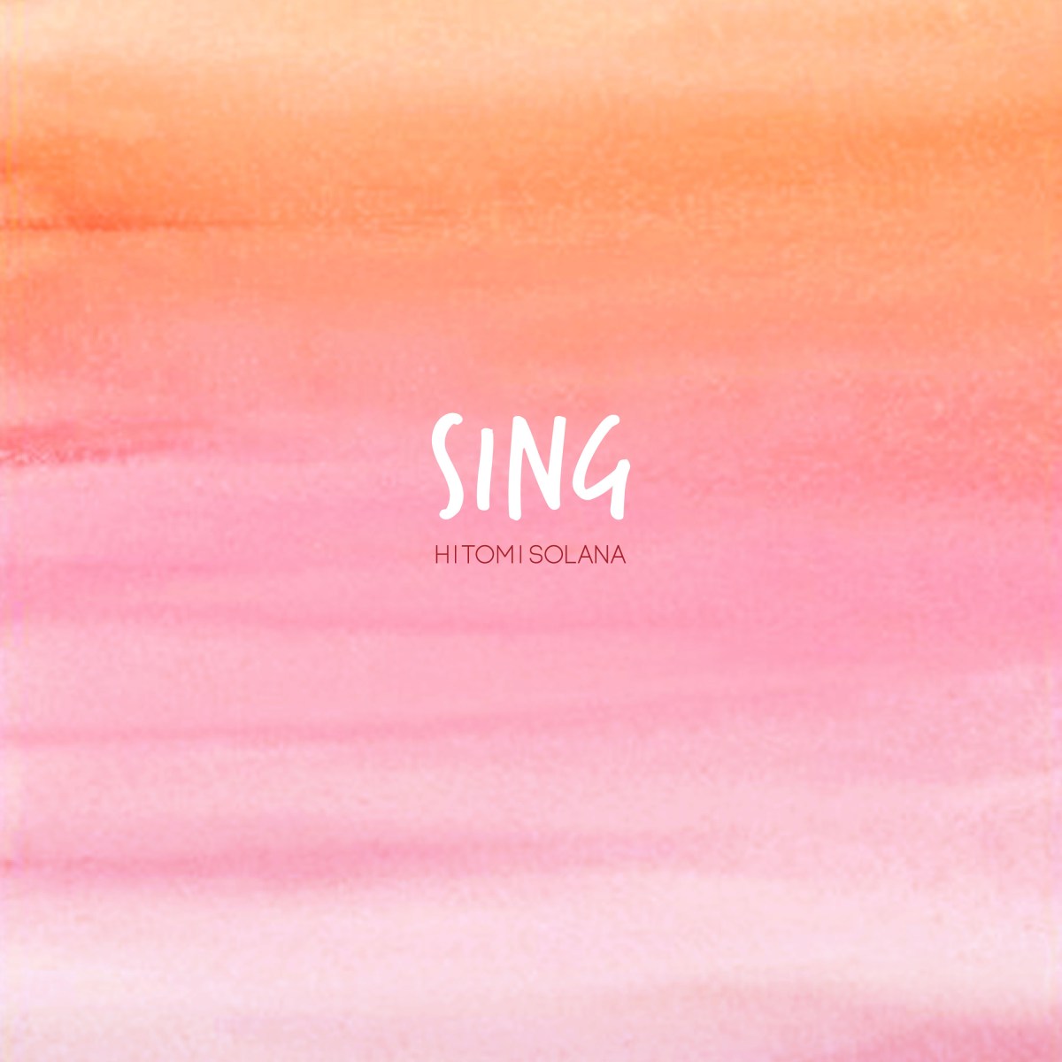 sing / ソラナヒトミ (Digital/2021.8.6)