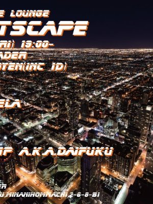 NIGHT SCAPE~synthwave lounge @Bar Fader 2023.6.9