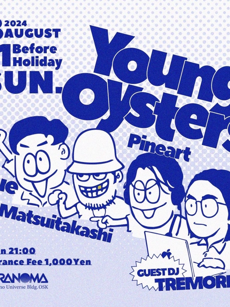 Young Oystars @ TERANOMA 2024.8.11